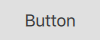 Button displaying only text