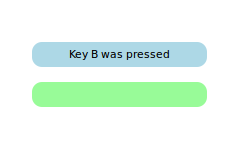 Two stacked widgets with first blue one showing Key B was pressed